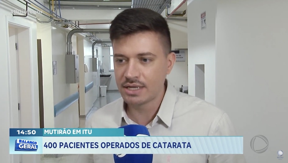 Hospital Municipal de Itu é destaque na TV Record por mutirão de catarata