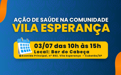 USF Vila Esperança II CAIC promove ação de saúde e cidadania na comunidade Vila Esperança
